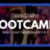 West Coast Swing Bootcamp. Photo depicting dancers enjoying themselves dancing West Coast Swing. With Embolded white text overlayed explaining the levels of the classes.