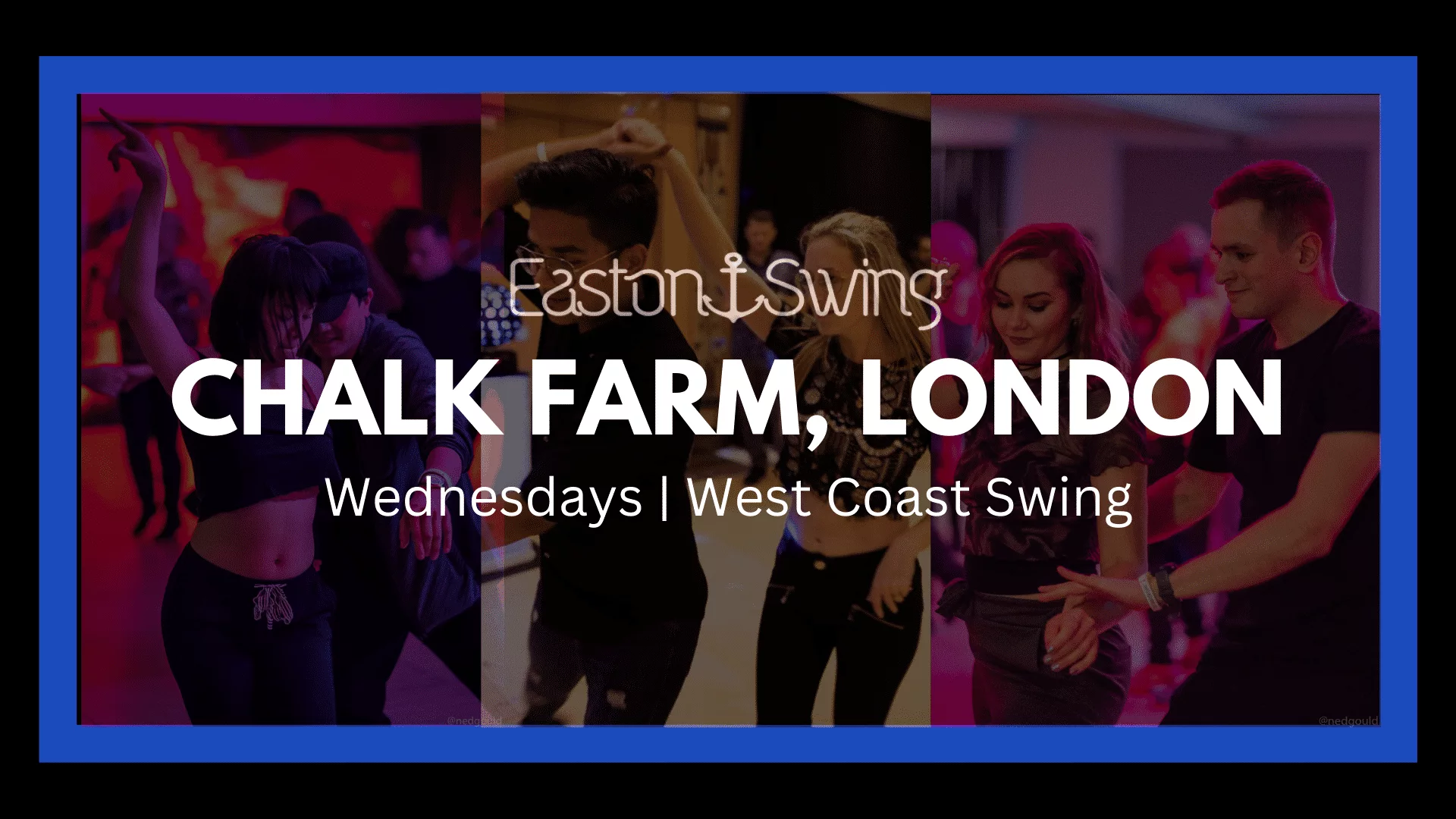 West Coast Swing London, Chalk Farm, people dancing with white emboldened text in s blue frame